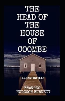 HEAD OF THE HOUSE OF COOMBE IL