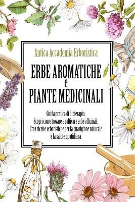 Erbe aromatiche e piante medicinali