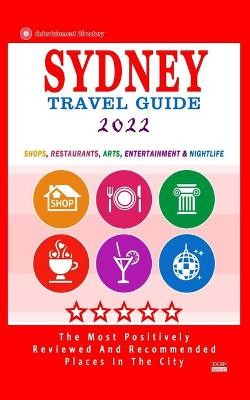Sydney Travel Guide 2022