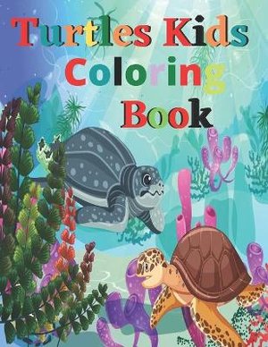 Turtles Kids Coloring Book