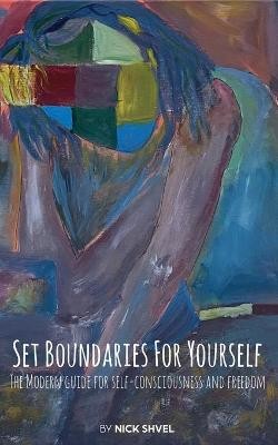 Set Boundaries For Yourself