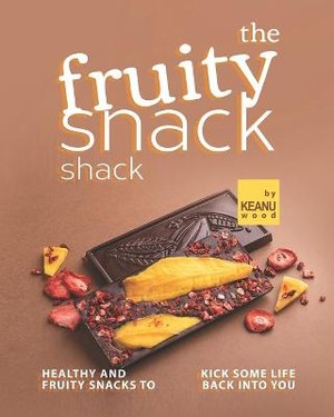 The Fruity Snack Shack