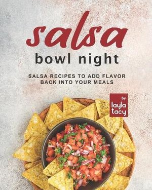 Salsa Bowl Night