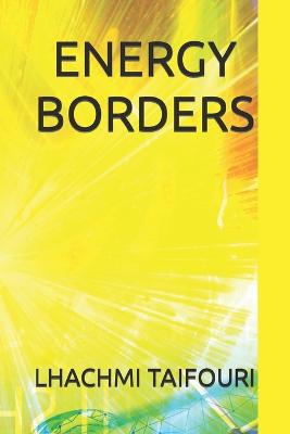 Energy Borders