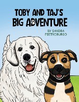 Toby and Taj's Big Adventure
