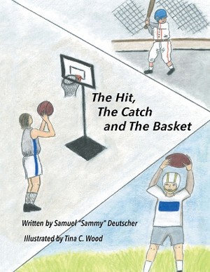 The Hit, The Catch and The Basket