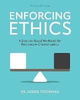 Enforcing Ethics
