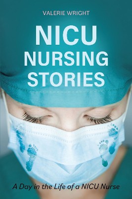 NICU Nursing Stories
