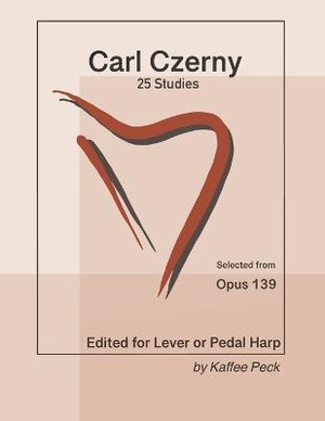 Carl Czerny 25 Studies for Lever or Pedal Harp