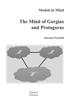 The Mind of Gorgias and Protagoras