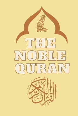 The Noble Quran Translated into english