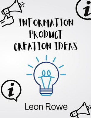 Information product creation ideas