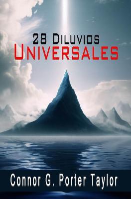 28 Diluvios Universales