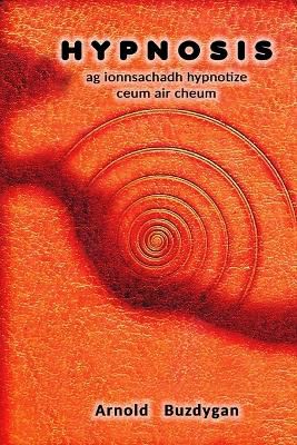 Hypnosis - ag ionnsachadh hypnotize ceum air cheum