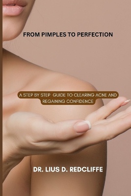 From Pimples to Perfection