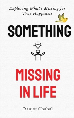 Something Missing in Life