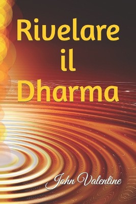 Rivelare il Dharma
