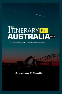 The Itinerary For Australia 2023