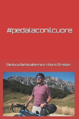 #pedalaconilcuore