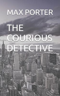 The Courious Detective