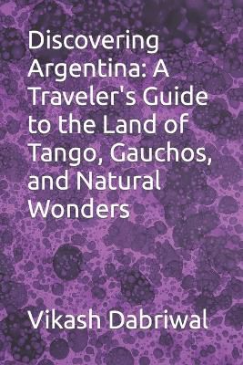 Discovering Argentina