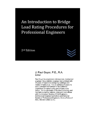 An Introduction to Bridge Load Rating Procedures for Professional Engineers