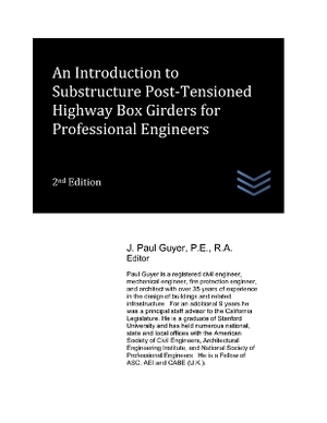An Introduction to Substructure Post-Tensioned Highway Box Girders for Professional Engineers