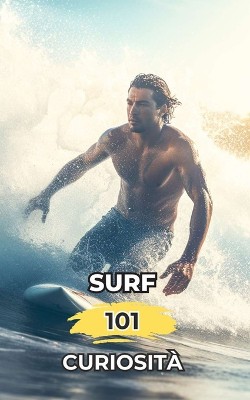 Surf 101 Curiosità
