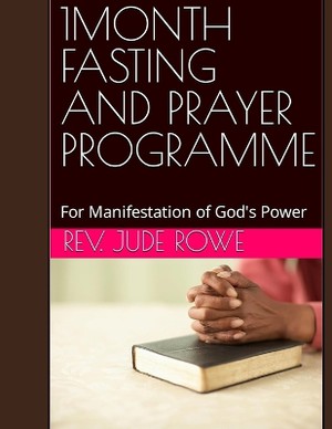 1month Fasting and Prayer Programme