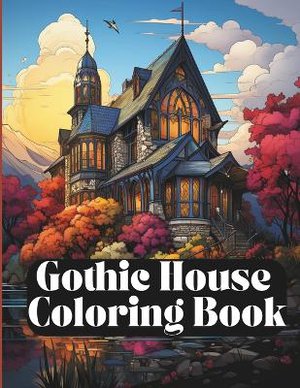 Gothic House Coloring Book for Adults