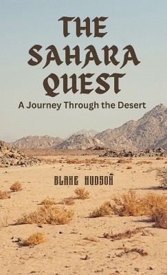 The Sahara Quest