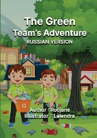 The Green Team's Adventure Russian Version
