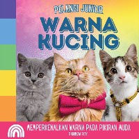 Pelangi Junior, Warna Kucing
