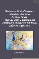 The Rise and Fall of Empires