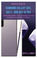 Prise En Main Du Samsung Galaxy S24, S24+ Et S24 Ultra