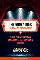 The Godfather - Ultimate Trivia Book