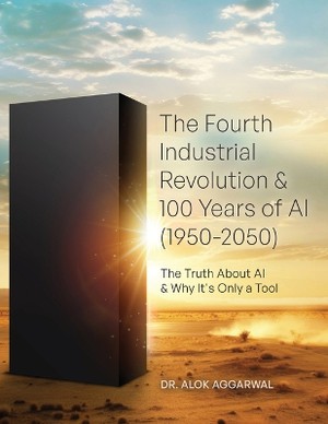 The Fourth Industrial Revolution & 100 Years of AI (1950-2050)
