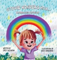 Stevie Wonders How...Rainbows Appear