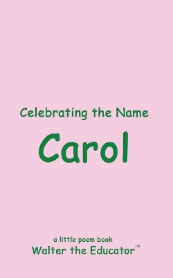 Celebrating the Name Carol