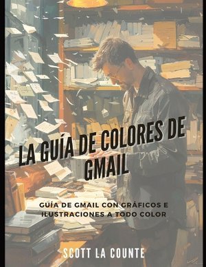 La Guía De Colores De Gmail