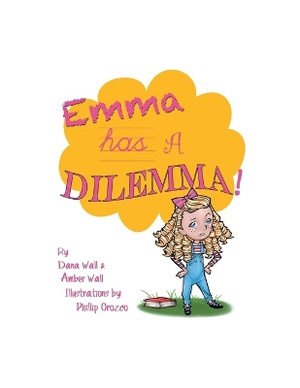 Emma Has a Dilemma