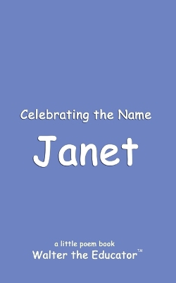 Celebrating the Name Janet