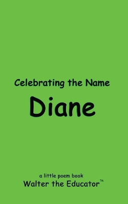 Celebrating the Name Diane