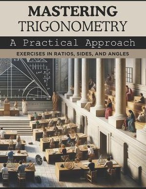 Mastering Trigonometry
