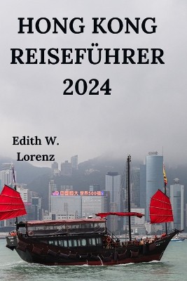 Hong Kong Reiseführer 2024