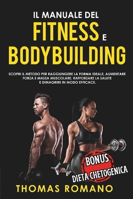 Il Manuale del Fitness E Bodybuilding
