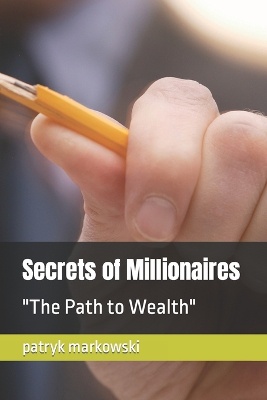 Secrets of Millionaires