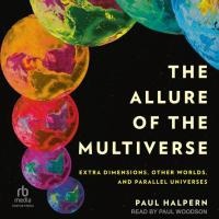 The Allure of the Multiverse