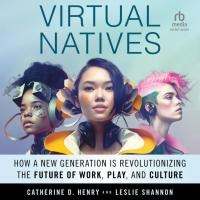 Virtual Natives