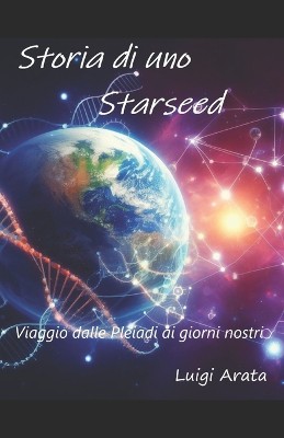 Storia di uno Starseed